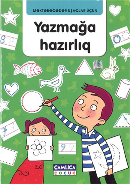 Uşaq kitabı Yazmağa hazırlıq (Məktəbəqədər uşaqlar üçün)