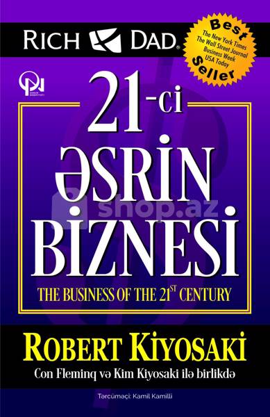 Kitab 21-ci əsrin biznesi Robert T. Kiyosaki
