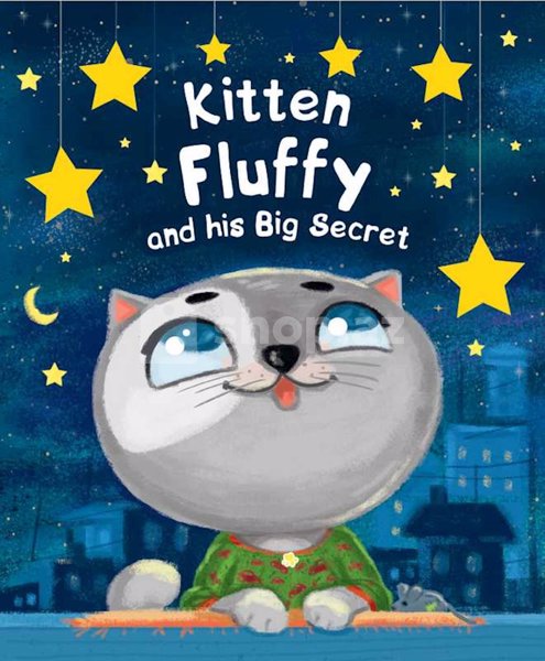 Uşaq kitabı Kitten Fluffy and his Big Secret