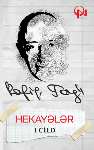 Kitab Hekayələr - Rafiq Tağı ( I cild )