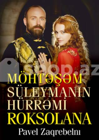 Kitab Möhtəşəm Süleymanın Hürrəmi - Roksolana