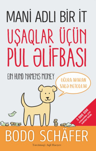 Kitab Mani adlı bir it - Uşaqlar üçün pul əlifbası